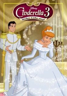 Cinderella wahre liebe - cinderella.bd.3:,