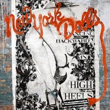 New York Dolls - Dancing Backward in High Heels CD/DVD NEU OVP