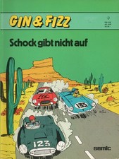 Gin & Fizz, Band 4, Schock