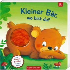 Mein 1. Guckloch-Fühlbuch: Kl. Bär, wo bist du? (Fühl.&beg.)