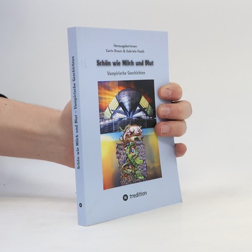 Schön wie milch und blut - schön,