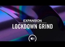 Lockdown Grind Maschine Expansion Native Instruments mk3 mk2