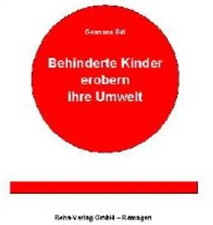 Behinderte Kinder erobern ihre