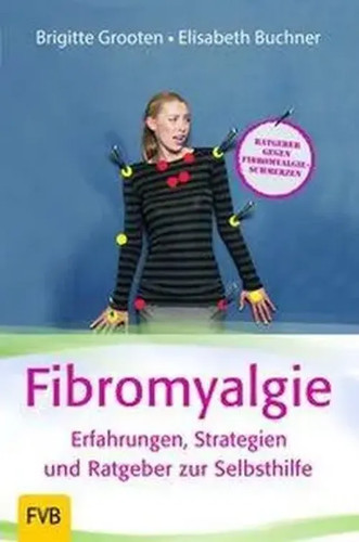 Fibromyalgie erfahrungen - -,