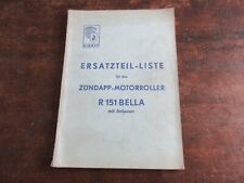 Zündapp R 151 Bella Motorroller  1955 OEM Ersatzteil-liste Ersatzteilkatalog