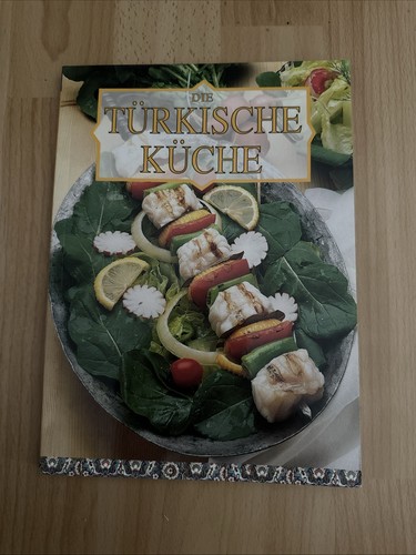 Die türkische küche - die, küche 