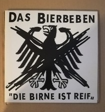 DAS BIERBEBEN Die Birne ist reif Vinyl 7" TOCOTRONIC Schleimkeim