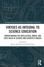 Virtues As Integral to Science