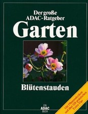 BILDBAND - BLÜTENSTAUDEN - ADAC RATGEBER GARTEN