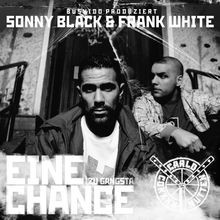 Eine chance gangsta von - chance,