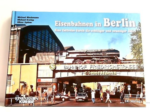 Eisenbahnen berlin eine - -,