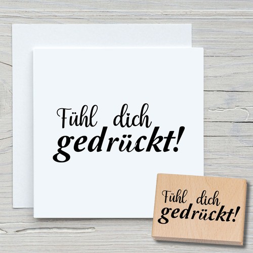 Stempel fühl dich gedrückt - stempel,