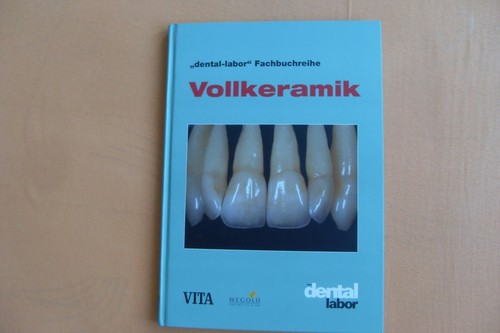 Dental labor fachbuchreihe - dental, labor-fachbuchreihe