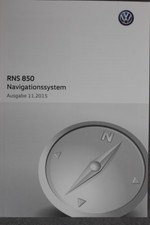 VW RNS 850 Navigationssystem Betriebsanleitung - Nov. 2015 - Bedienungsanleitung