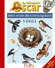 Mein erstes Bestimmungsbuch Vögel