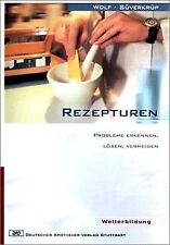 Rezepturen. Probleme erkennen, lösen, vermeiden von Wolf... | Buch | Zustand gut