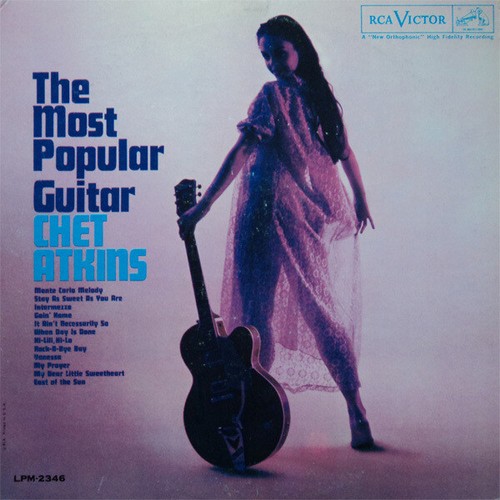 Chet atkins the most - atkins,