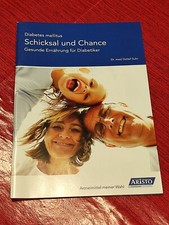 Für Sammler: Infoheft:  Diabetes Mellitus - Schicksal und Chance