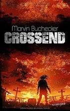 Crossend von Buchecker, Marvin | Buch | Zustand sehr gut
