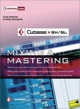 Cubase Sx/Sl: Mixing and Mastering (Prostart),Craig Anderton, Ch