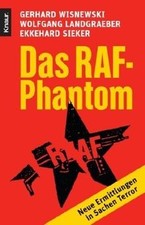 Das RAF-Phantom: Neue