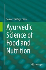 Ayurvedic Science of Food and