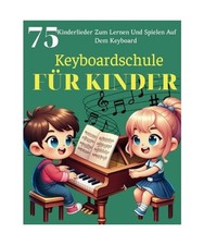 Keyboardschule Für Kinder: 75