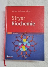 Stryer Biochemie Verlag Spektrum Akademischer Verlag 6. Auflage von 2007