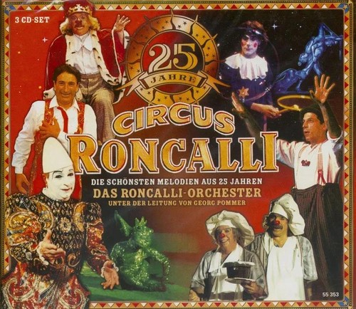 Jahre circus roncalli - roncalli, das