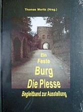 Ein Feste Burg - Die Plesse