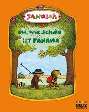 Janosch / Oh, wie schön ist