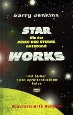 Star Works. Wie der Krieg der