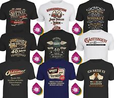 T-Shirt 40. Geburtstag