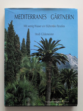 Mediterranes gärtnern von - gärtnern,