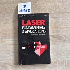 Laser Fundamentals and Applications / Brand M. Muncheryan