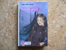 Jugendbuch: Verschwörung um Gabriella - Josef Carl Grund