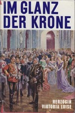 Im Glanz der Krone. Viktoria