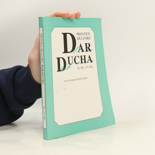 Dar ducha iii díl - dar, iv: