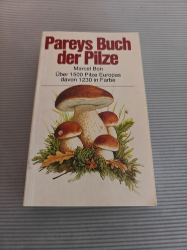 Pareys buch der pilze von - buch,