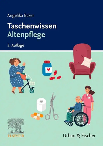 Taschenwissen altenpflege - altenpflege, |