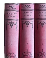 Friedrich von Schiller   Gesammelte Werke    Band 1 - 3