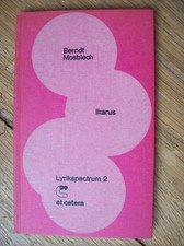 Berndt Mosblech IKARUS Erzählung in lyrischen Segmenten *NW Kurt Marti*HC 1975*