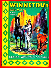 Werbeheft: Winnetou II - 3. Folge - Winnetous Geheimnis - Karl May