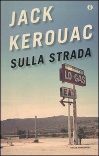 Sulla strada von kerouac - strada, kerouac,