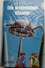John Christopher - Die dreibeinigen Monster (komplette Trilogie)