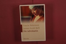 416180 Tracie Peterson DIE ADVOKATIN Francke-Buchhandlung