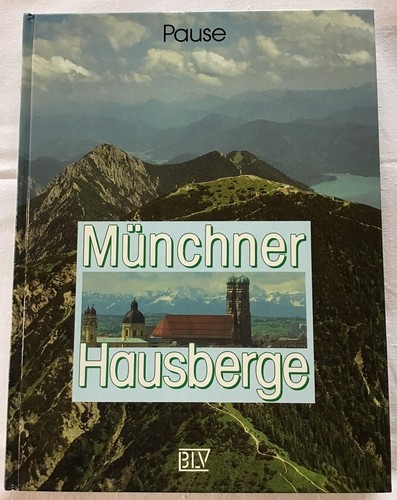 Münchner hausberge pause - hausberge.,