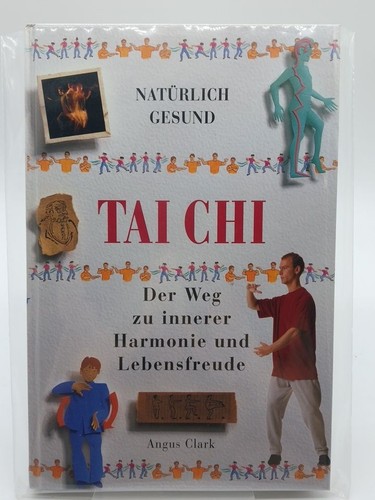 Tai chi der weg zu - der,