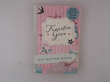 Die Mütter-Mafia: Roman Roman