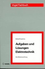 Aufgaben und Lösungen Elektrotechnik